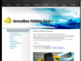 greenlinefishinggear.com