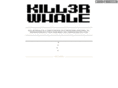 kill3rwhale.com