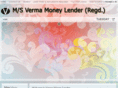 vermamoneylender.com