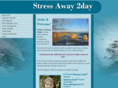 stressaway2day.com