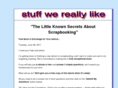 stuffwereallylike.com