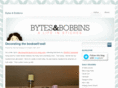 bytesandbobbins.com