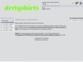 drrtyshirts.com