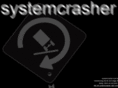 systemcrasher.com