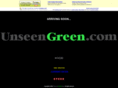 unseengreen.com