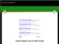 homeequitylinebadcredit.com