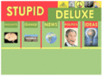 stupiddeluxe.com