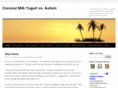 coconutmilkyogurtvsautism.com