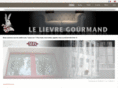 lelievregourmand.com