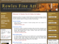 rowlesfineart.com