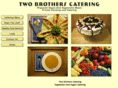 2brotherscatering.com