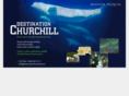 destinationchurchill.com