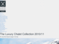 theluxurychaletcollection.com