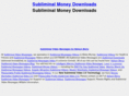subliminalmoneydownloads.com