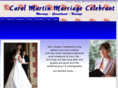 carolmartinmarriagecelebrant.com