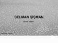 selmansisman.com