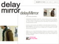 delaymirror.com