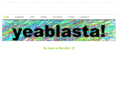 yeablasta.com
