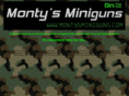 montysminiguns.com