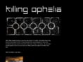 killing-ophelia.com