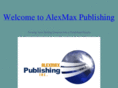 alexmaxpublishing.com