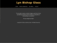 lynbishopglass.com