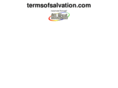 termsofsalvation.com
