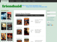 friendsaid.com