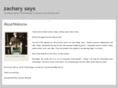 zacharysays.com
