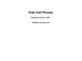 kidsafecellphones.com