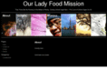 ourladyfoodmission.org