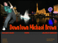 downtownmichaelbrown.com