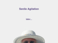 senileagitation.com