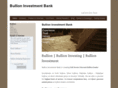bullioninvestmentbank.com