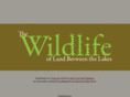 wildlifeoflandbetweenthelakes.com