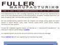 fullermanufacturing.com