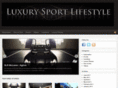 luxurysportlifestyle.com