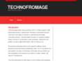 technofromage.com