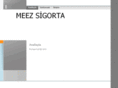 meezsigorta.com