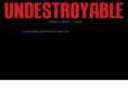 undestroyable.com