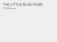 thelittlebluefilms.com