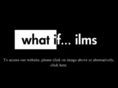 whatif-films.com