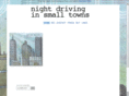 nightdrivinginsmalltowns.com