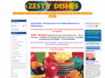 zestydishes.com