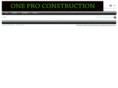 oneproconstruction.com