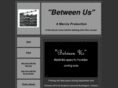 betweenus-themovie.com