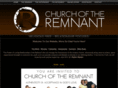 churchoftheremnant.com