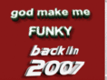 god-make-me-funky.net