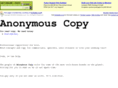 anonymouscopy.com