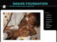 wakerfoundation.com